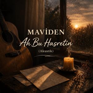Ah Bu Hasretin (Akustik)