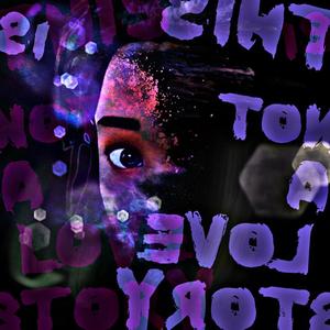 THIS IS NOT A LOVE STORY