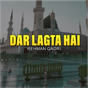 Dar Lagta Hai