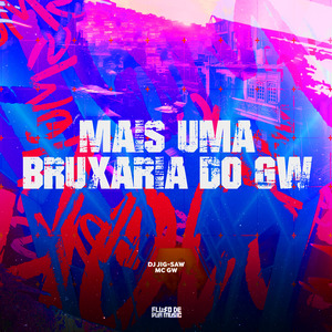 Mais uma Bruxaria do Gw