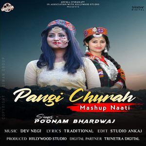 Pangi Churah (Mashup Naati)