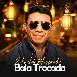 Bala Trocada