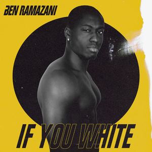 If You White