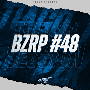BZRP Music Sessions #48 (Remix)