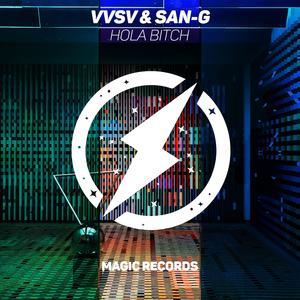 Hola Bitch (feat. San-G)