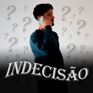 Indecisão