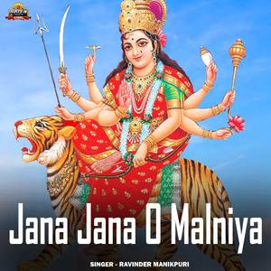 Jana Jana O Malniya