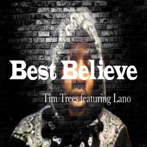 Best Believe (feat. Lano)