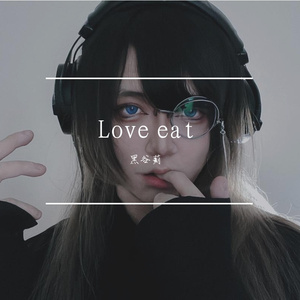 Love eat