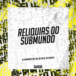 Reliquias do Submundo