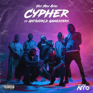 HNA CYPHER (feat. AntiWorld Gangstars, ODUMODUBLVCK, Reeplay, Big Blaq, Fat Boy E, Shagba & XL)