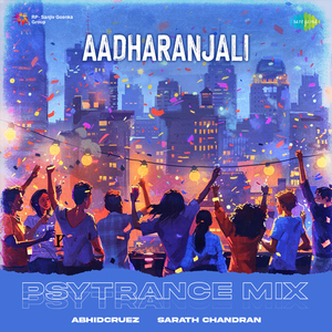 Aadharanjali - Psytrance Mix
