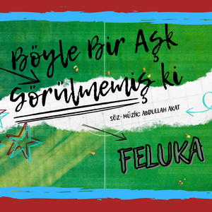 Böyle Bir Aşk Görülmemiş Ki