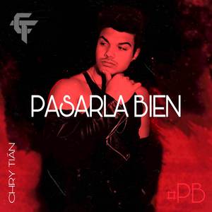 Pasarla Bien