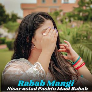Nisar ustad Pashto Mast Rabab