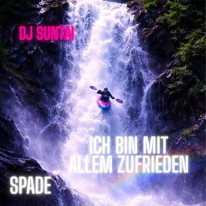 Ich bin mit allem zufrieden(Spade) (feat. Peter Franz)