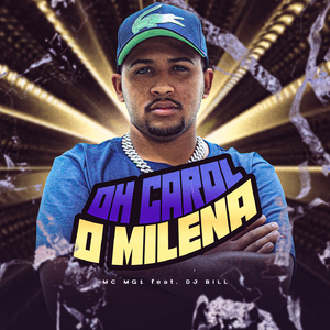 Oh carol, Oh Milena