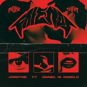 More Than Friends (feat. Daniel Di Angelo)