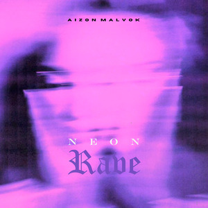 Neon Rave