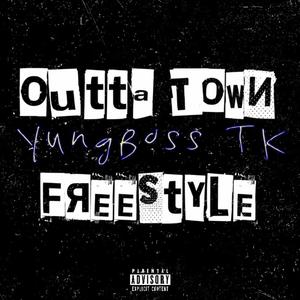Outta Town freestyle