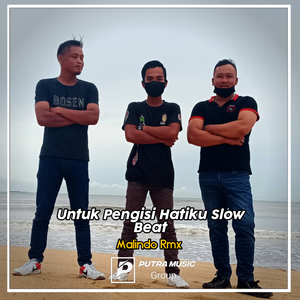Untuk Pengisi Hatiku Slow Beat (Remix)
