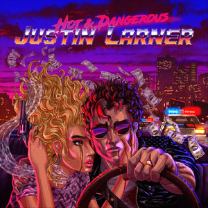 Hot and Dangerous (feat. Jonny Sparks)