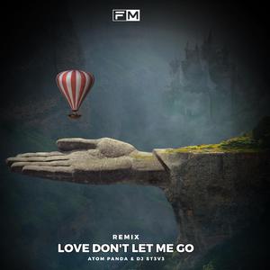 David Guetta-Love Don't Let Me Go（remix）