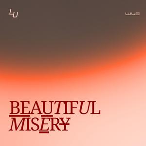 Beautiful Misery