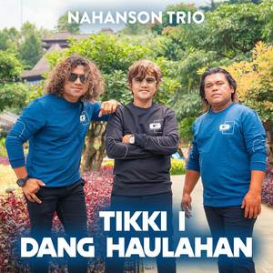 Tikki I Dang Haulahan