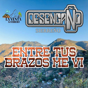 Entre Tus Brazos Me Vi