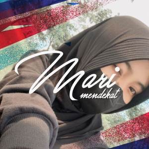 Mari Mendekat