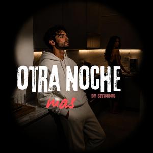 Otra noche más