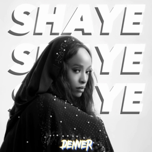 SHAYE (2023 Remastered Version)