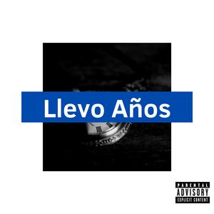Llevo Años