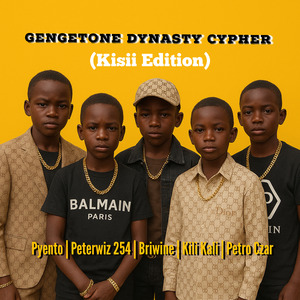 Gengetone Dynasty Cypher (Kisii Edition)
