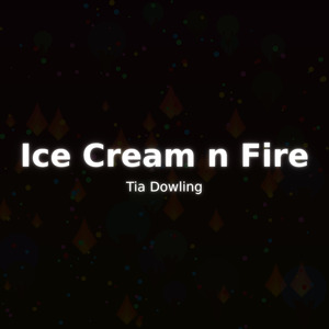 Ice Cream n Fire (Live)