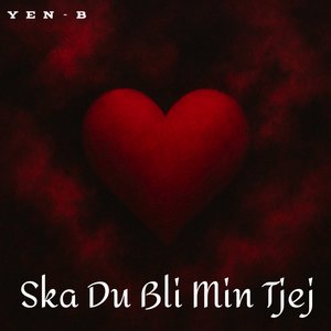 Ska Du Bli Min Tjej