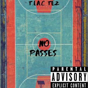 No Passes