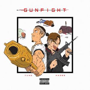 Gunfight (feat. Hades)
