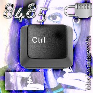 Ctrl (feat. Blackwinterwells)