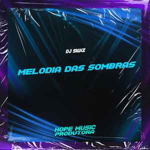 Melodia das Sombras