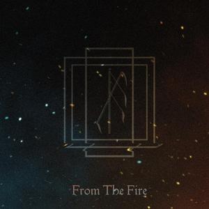 From The Fire (feat. Kyle Bunting)