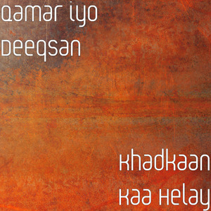 Khadkaan Kaa Helay