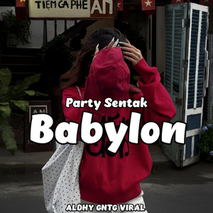 Sentak Babylon
