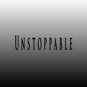Unstoppable