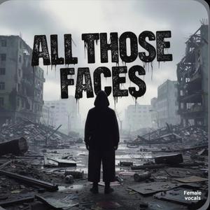 All Those Faces