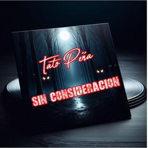 SIN CONSIDERACION (Special Version)