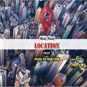 Location (feat. Sbani De Mkhandi)
