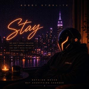 Stay