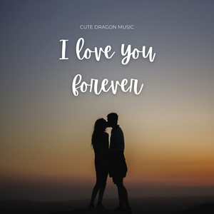 I Love You Forever